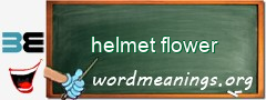 WordMeaning blackboard for helmet flower